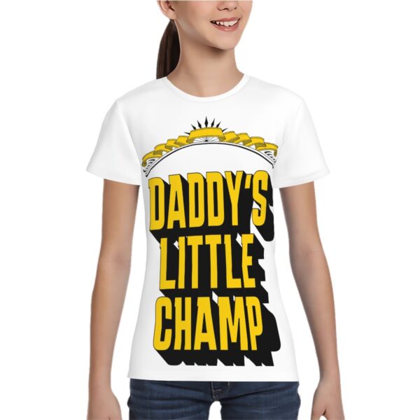 Daddy's Little Champ T Shirts for Teens (Overall Design)