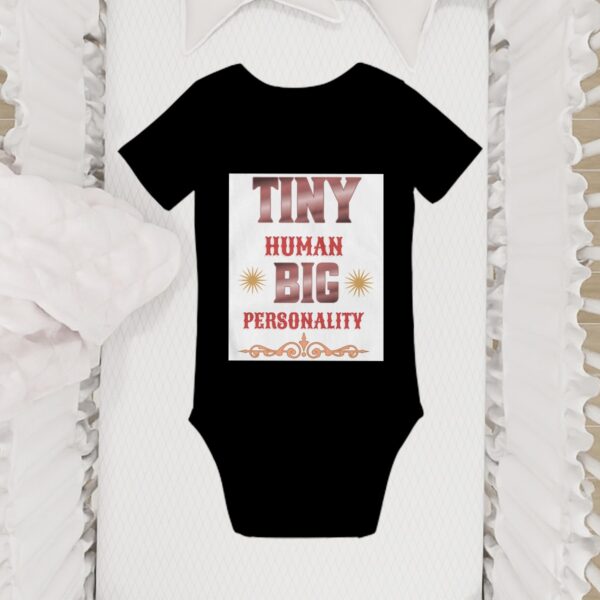 Tiny Human Big Personality Baby Onesies (Short Sleeve) - Image 6