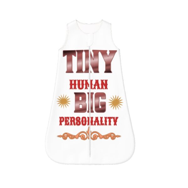 Tiny Human Big Personality Sleeveless Baby Sleep Sack